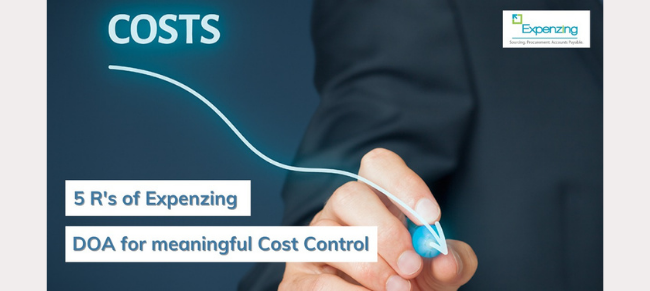 5 R’s of Expenzing DOA for meaningful Cost Control